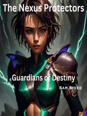 cover image of The Nexus Protectors